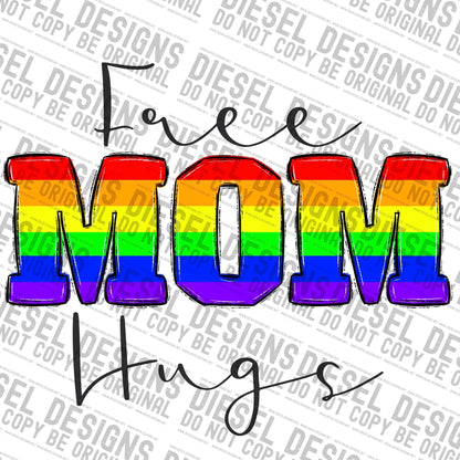 Pride Free Mom hugs | 300 DPI | Transparent PNG