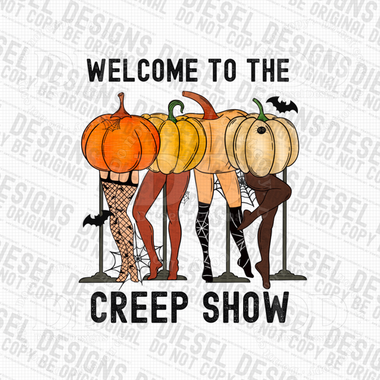 Welcome to the creep show | 300 DPI | Transparent PNG