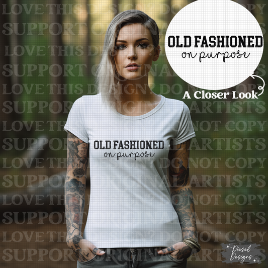 Old Fashioned on purpose | 300 DPI | Transparent PNG | Digital File Only