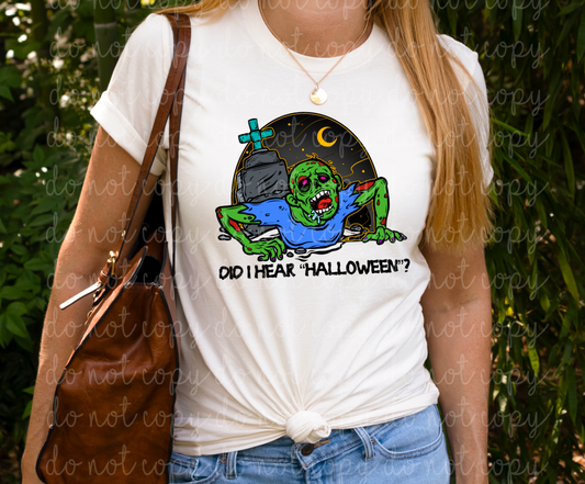 Did I hear Halloween? PNG/Sublimation File