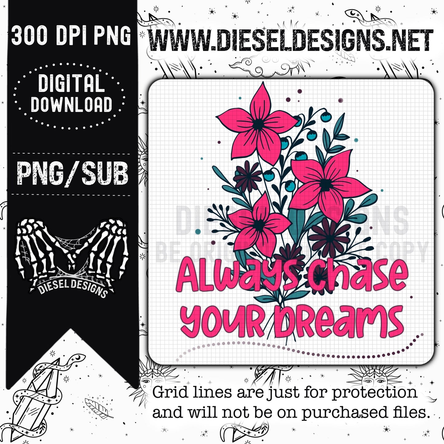 Always chase your dreams | 300 DPI | Transparent PNG