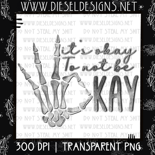 It's Okay PNG | 300 DPI | Transparent PNG