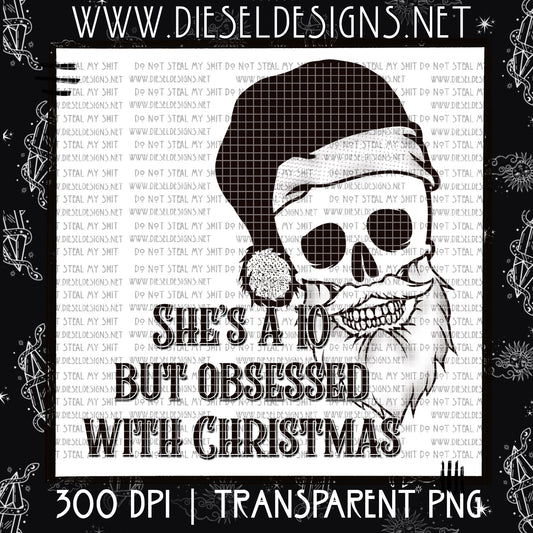 She's a 10 but obsessed with Christmas | Sunday Exclusive | 300 DPI PNG