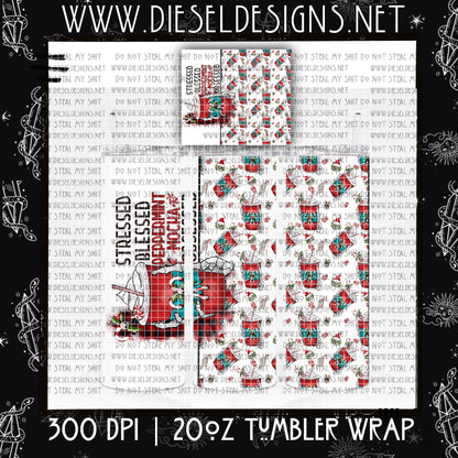 Stressed, Blessed Peppermint Mocha Tumbler Wrap | 300 DPI | PNG |