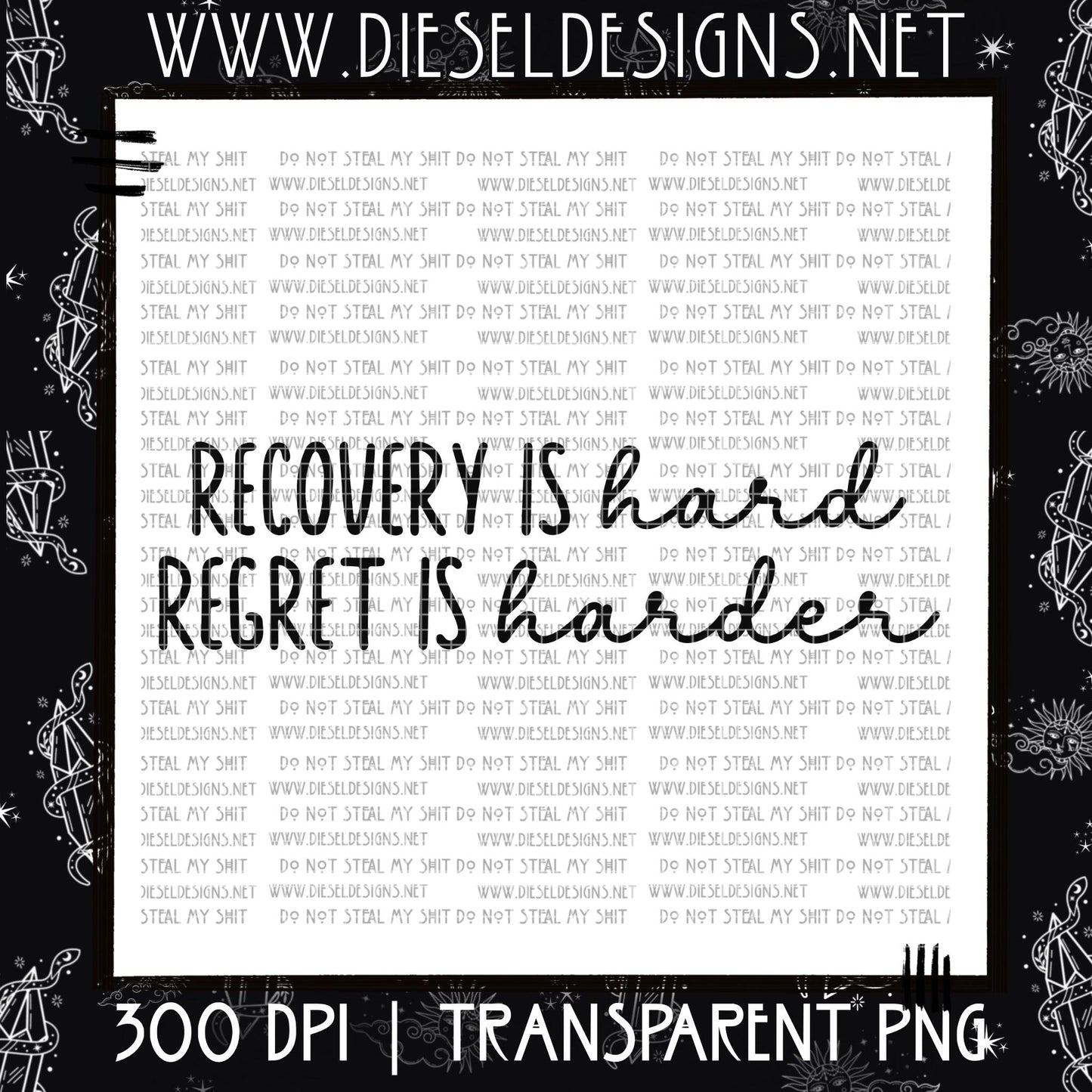 Recovery Is Hard | Sunday Exclusive | 300 DPI PNG
