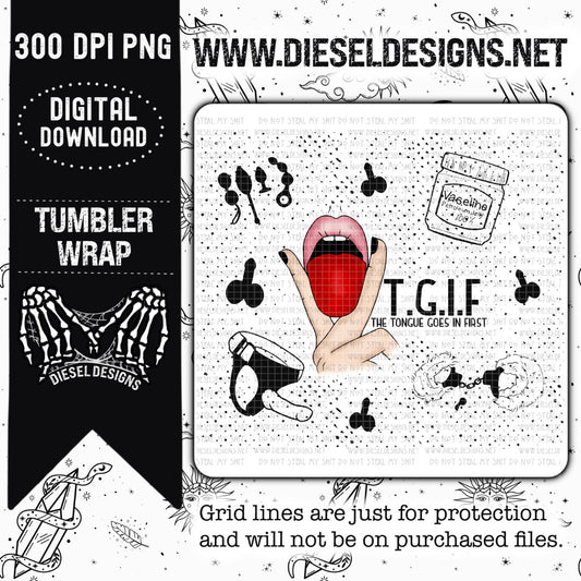 TGIF Tumbler Wrap | 300 DPI | 20 oz Skinny Tumbler Wrap