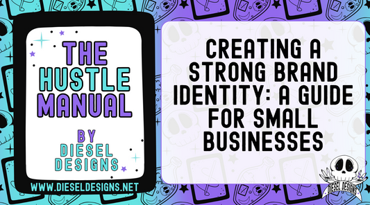 Creating a Strong Brand Identity: A Guide for Small Businesses