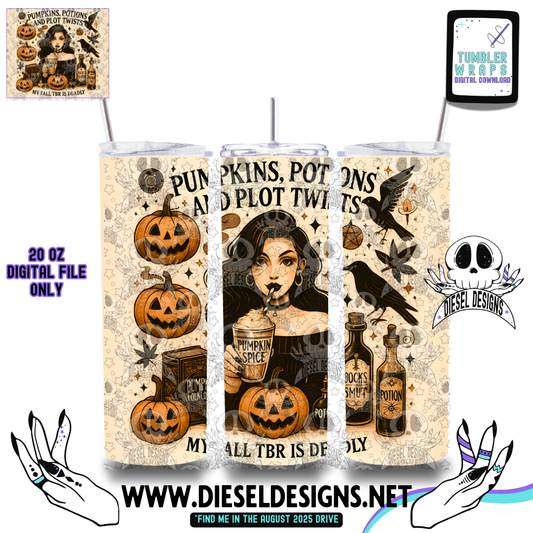 My Fall TBR Is Deadly Tumbler | 20oz. Tumbler Wrap | 300 DPI | Digital File Only