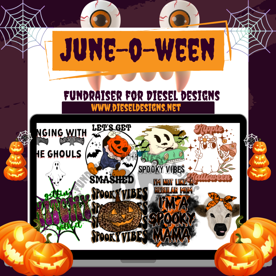 June-O-Ween Fundraiser for Diesel Designs | 300 DPI | Transparent PNG