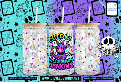 Cute But Will Summon Demons LIBBY WRAP | 300 DPI PNG | 16 oz Libby Wrap | Digital File Only