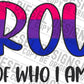 Bisexual Proud of who i am | 300 DPI | Transparent PNG