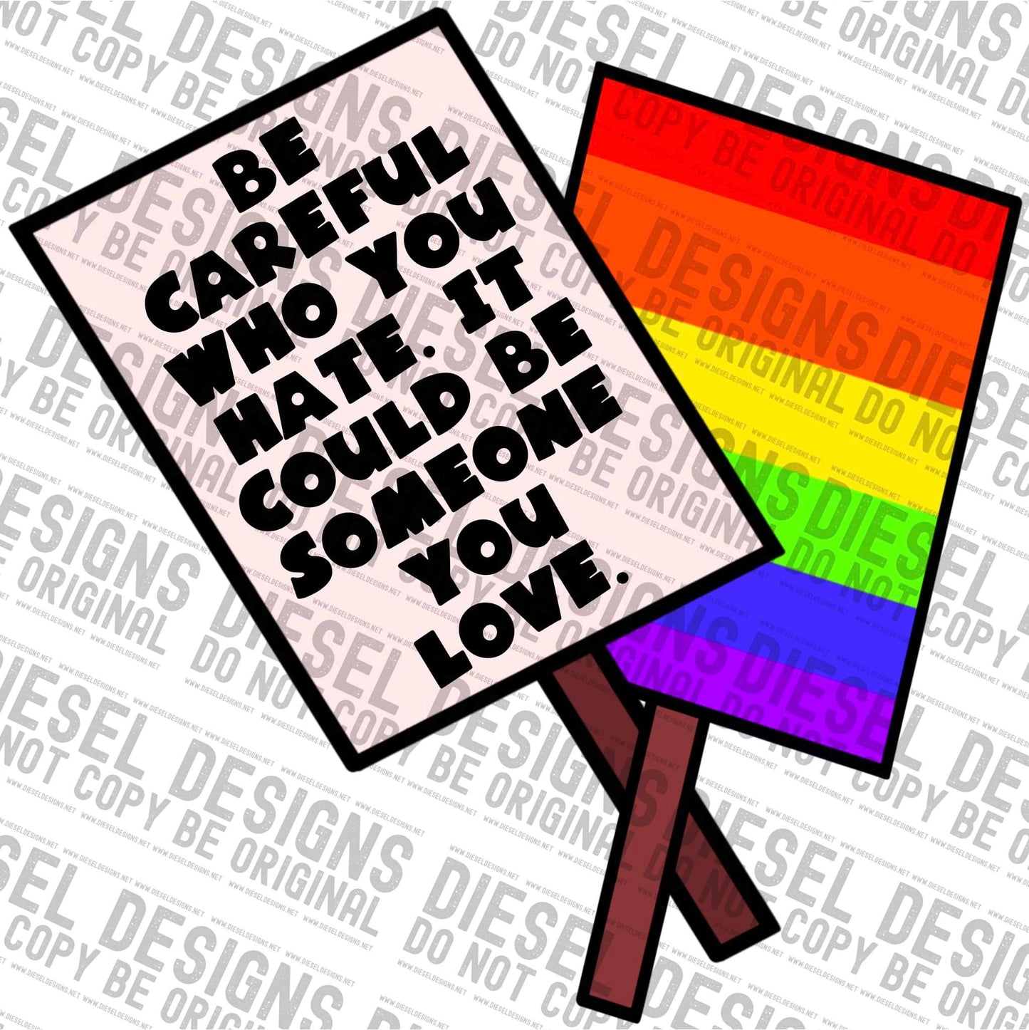 Pride careful who you hate | 300 DPI | Transparent PNG