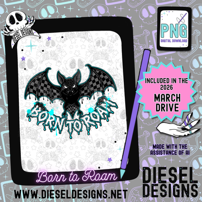 Born To Roam PNG  | 300 DPI | Transparent PNG | Digital File Only