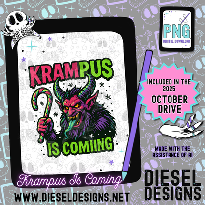 Krampus Is Coming PNG  | 300 DPI | Transparent PNG | Digital File Only