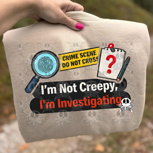I’m Not Creepy PNG  | 300 DPI | Transparent PNG | Digital File Only