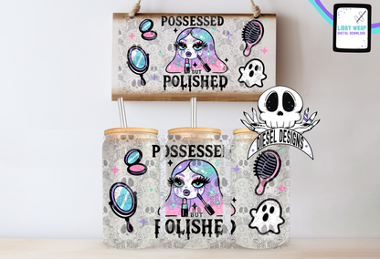 Possessed But Polished LIBBY WRAP | 300 DPI PNG | 16 oz Libby Wrap | Digital File Only