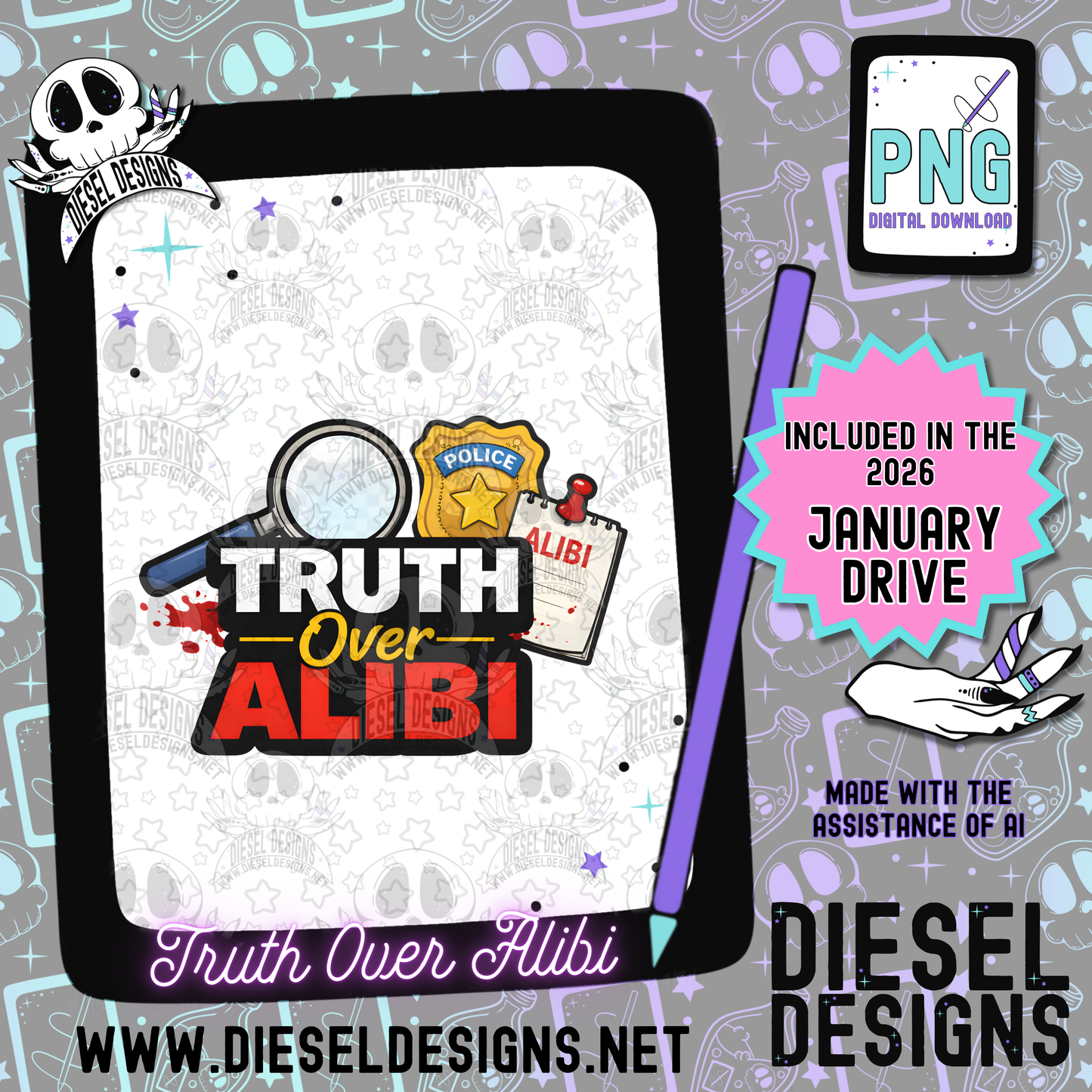 Truth Over Alibi PNG  | 300 DPI | Transparent PNG | Digital File Only