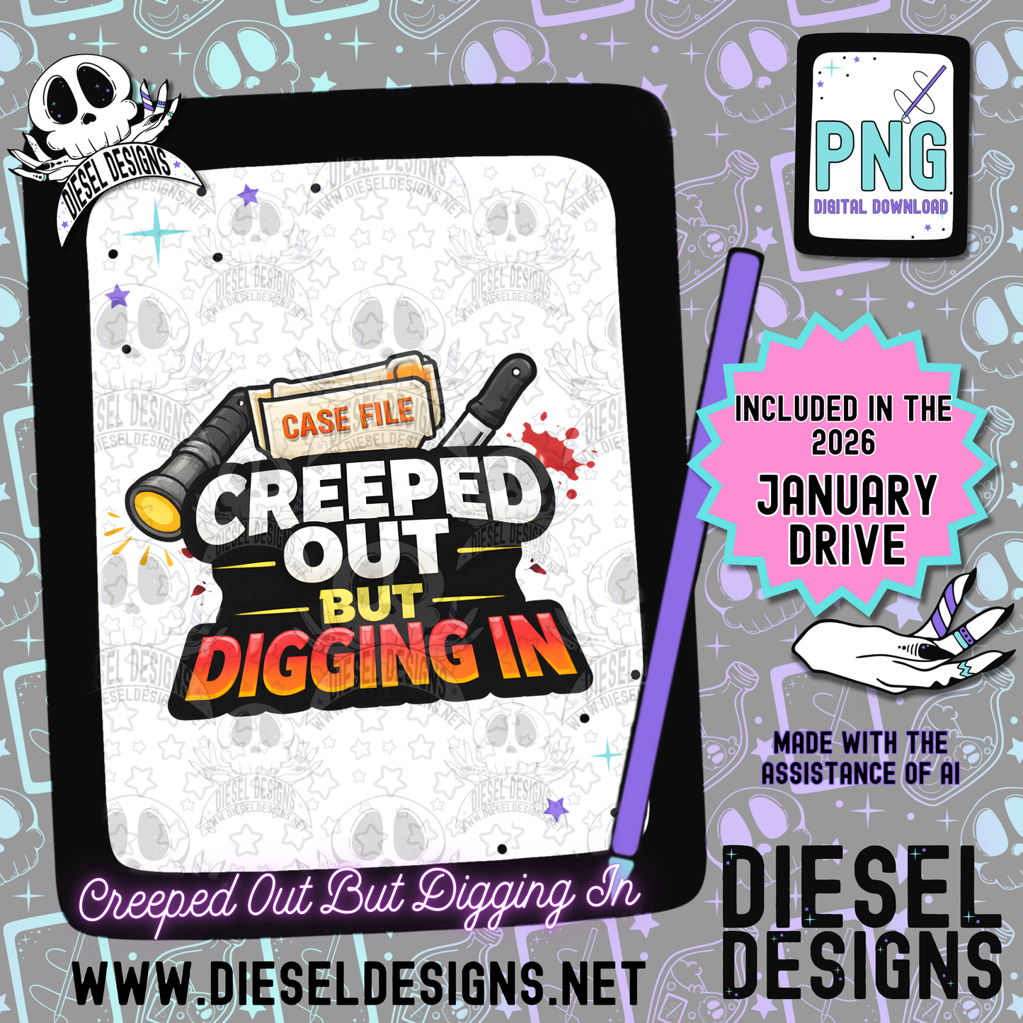 Creeped Out But Digging In PNG  | 300 DPI | Transparent PNG | Digital File Only