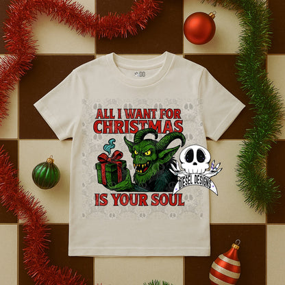 All I Want Is your Soul PNG  | 300 DPI | Transparent PNG | Digital File Only