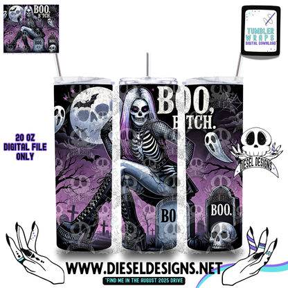 Boo Bitch V.3 Tumbler | 20oz. Tumbler Wrap | 300 DPI | Digital File Only