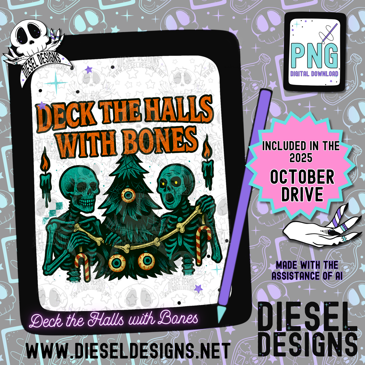 Deck The Halls With Bones PNG  | 300 DPI | Transparent PNG | Digital File Only