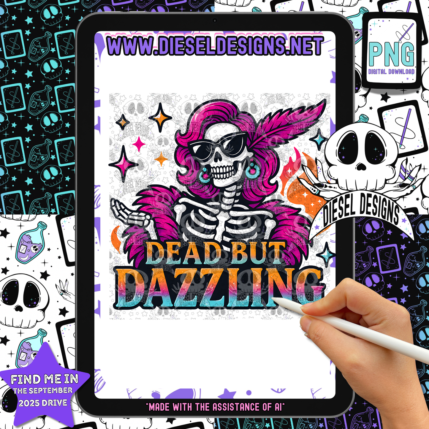 Dead But Dazzling PNG  | 300 DPI | Transparent PNG | Digital File Only