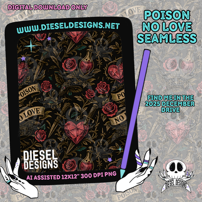 Poison No Love Seamless | Seamless File | 300 DPI | 12" x 12" | Digital File only