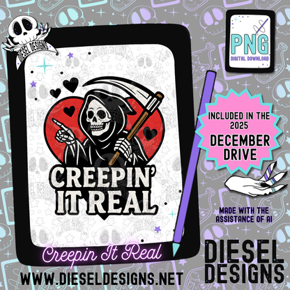 Creepin It Real PNG  | 300 DPI | Transparent PNG | Digital File Only