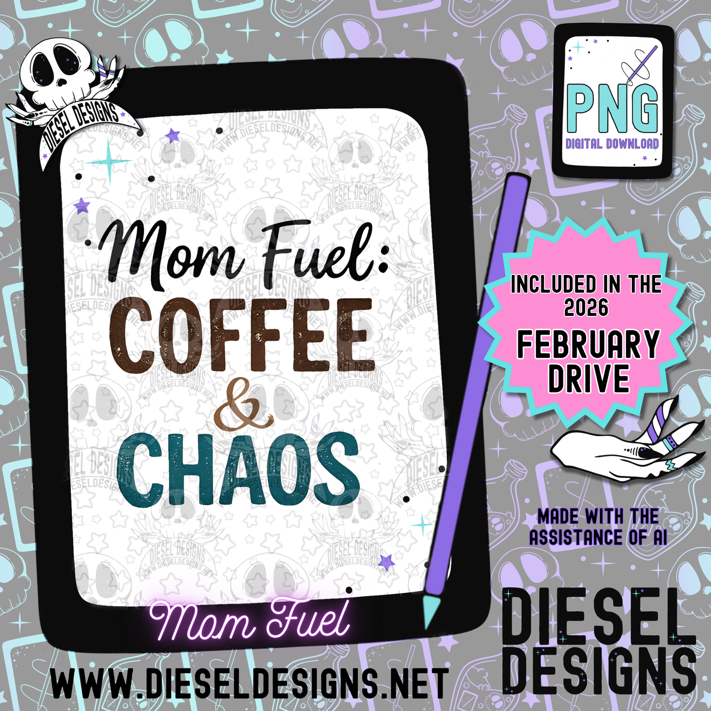 Mom Fuel PNG  | 300 DPI | Transparent PNG | Digital File Only