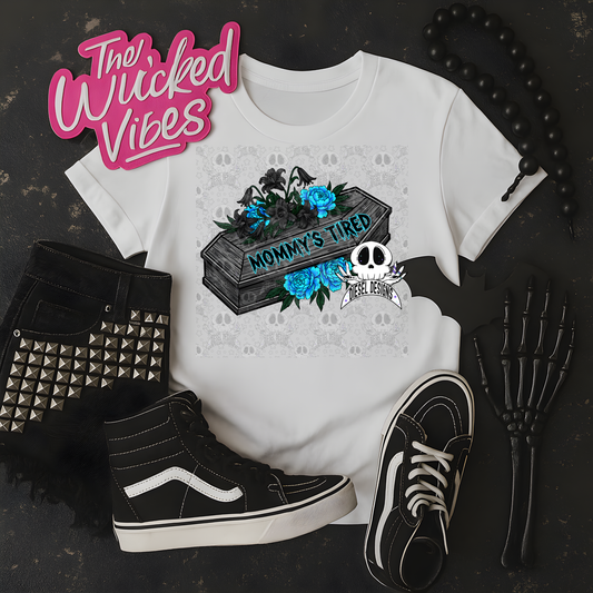 Mommy’s Tired PNG  | 300 DPI | Transparent PNG | Digital File Only