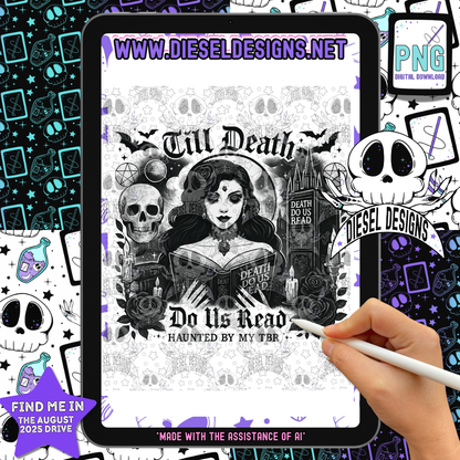 Till Death Do Us Read PNG  | 300 DPI | Transparent PNG | Digital File Only