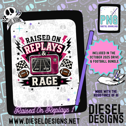 Raised On Replays V1 PNG  | 300 DPI | Transparent PNG | Digital File Only
