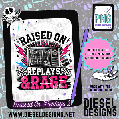 Raised On Replays V2 PNG  | 300 DPI | Transparent PNG | Digital File Only