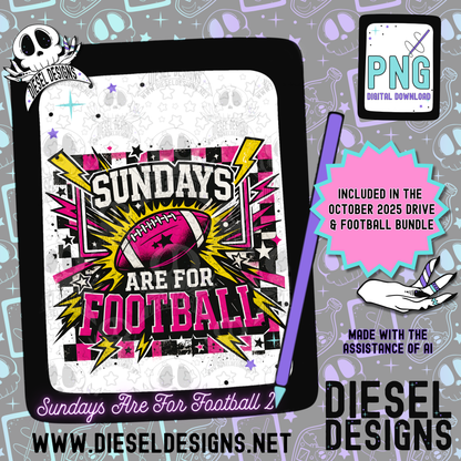 Sundays Are For Football V2 PNG  | 300 DPI | Transparent PNG | Digital File Only