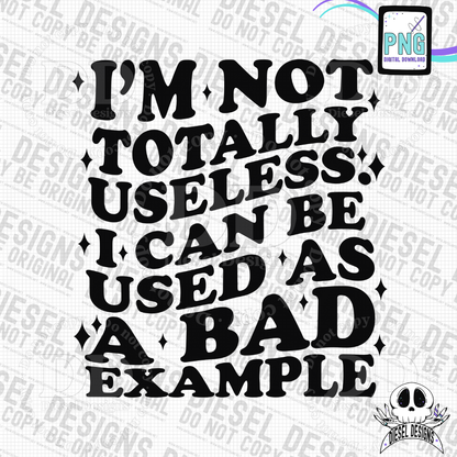 Bad Example PNG  | 300 DPI | Transparent PNG | Digital File Only