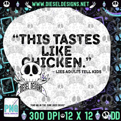 This Tastes Like Chicken PNG  | 300 DPI | Transparent PNG | Digital File Only