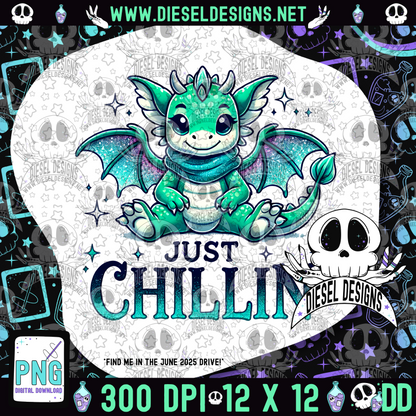 Just Chillin PNG  | 300 DPI | Transparent PNG | Digital File Only