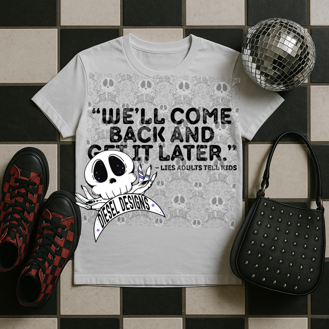 We'll Come Back  PNG  | 300 DPI | Transparent PNG | Digital File Only