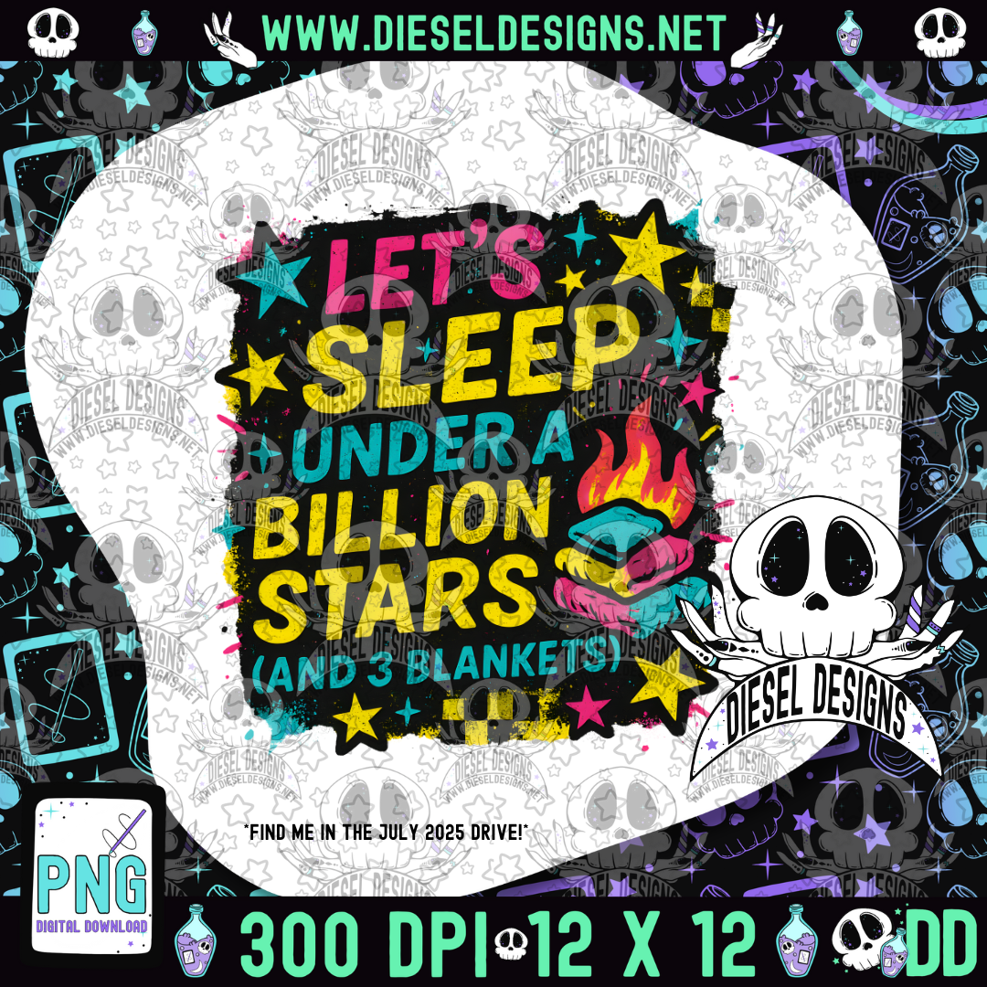 Let’s Sleep Under The Stars PNG  | 300 DPI | Transparent PNG | Digital File Only