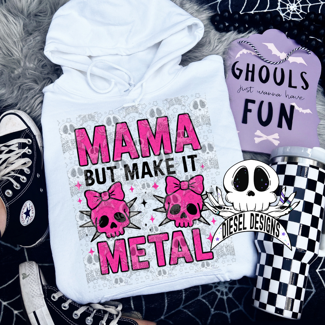 Mama But Make It Metal PNG  | 300 DPI | Transparent PNG | Digital File Only