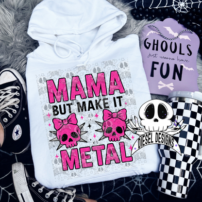 Mama But Make It Metal PNG  | 300 DPI | Transparent PNG | Digital File Only