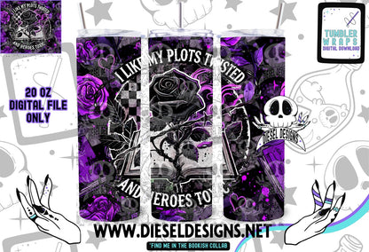 I Like My Plots Twisted Tumbler | 20oz. Tumbler Wrap | 300 DPI | Digital File Only
