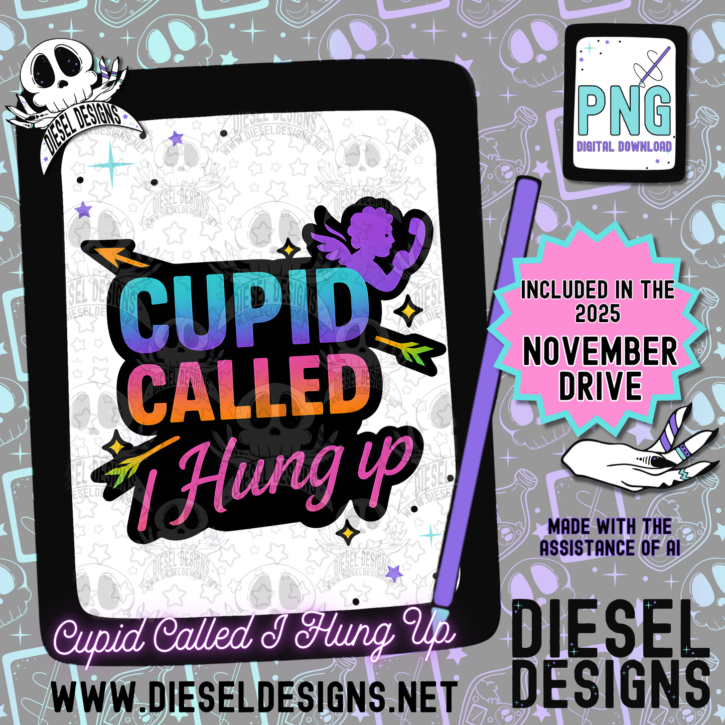 Cupid Called, I hung Up PNG  | 300 DPI | Transparent PNG | Digital File Only