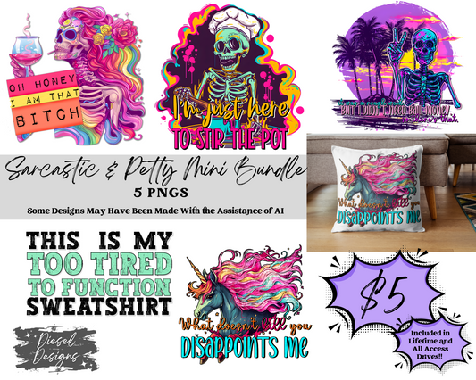 Sarcastic and Petty Mini Bundle | 300 DPI | PNG | Seamless | Tumbler Wraps | Digital File Only