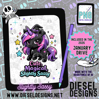 Slightly Sassy PNG  | 300 DPI | Transparent PNG | Digital File Only