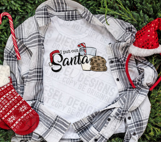 I put out for Santa | 300 DPI | Transparent PNG | Digital File Only