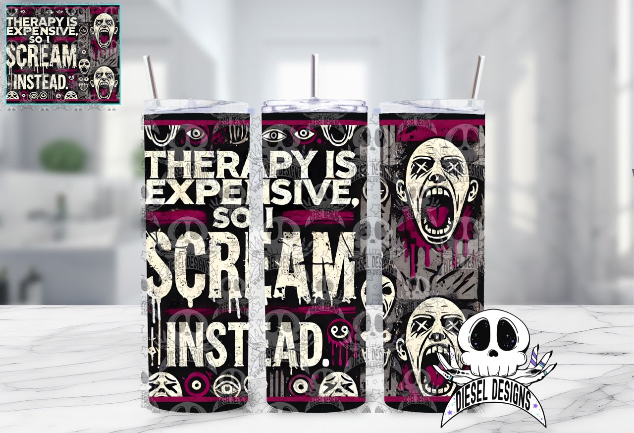 Therapy is Expensive Tumbler | 20oz. Tumbler Wrap | 300 DPI | Digital File Only