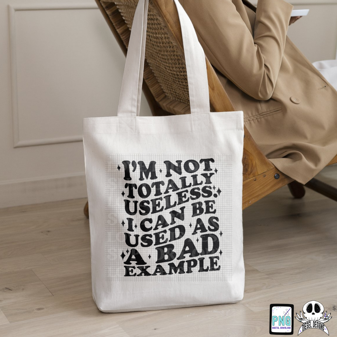 Bad Example PNG  | 300 DPI | Transparent PNG | Digital File Only