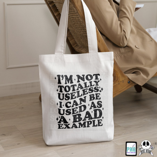 Bad Example PNG  | 300 DPI | Transparent PNG | Digital File Only