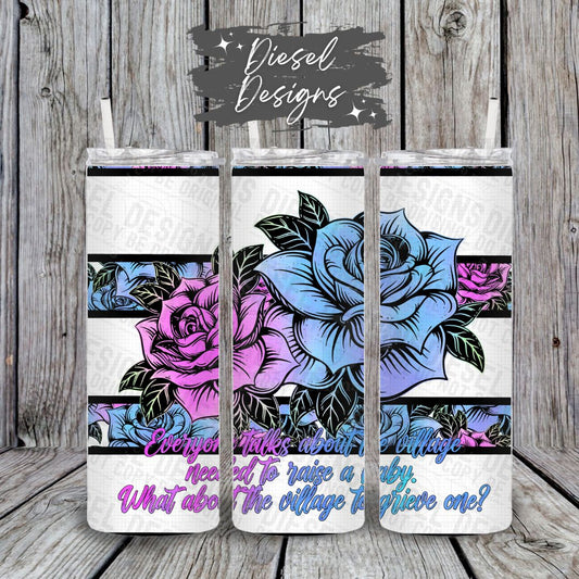 It takes a Village | 20oz. Tumbler Wrap | 300 DPI | Digital File Only